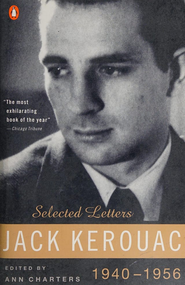 Kerouac: Selected Letters Volume 1: 1940-1956