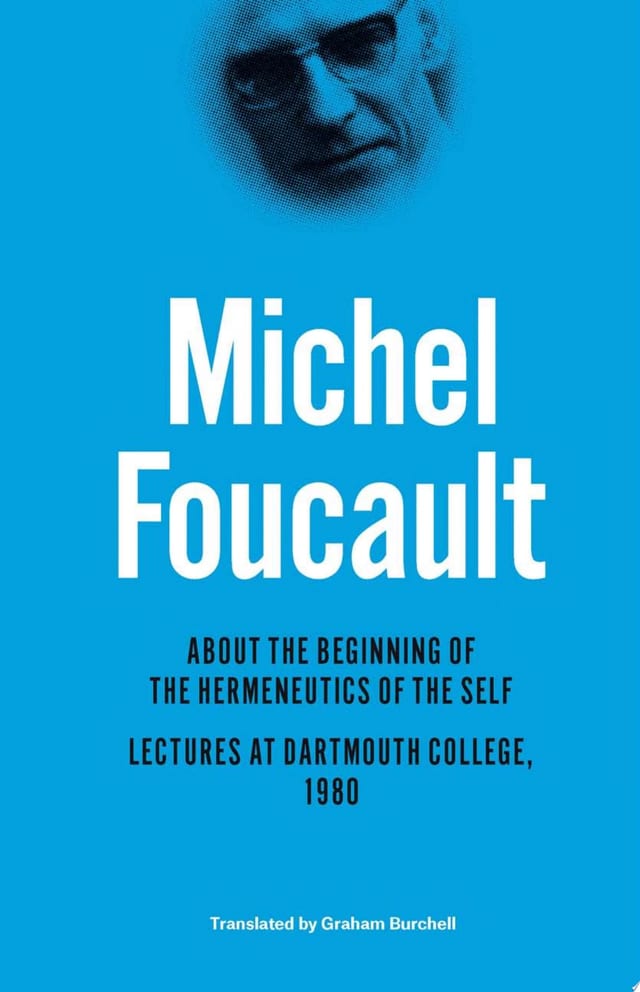 About the Beginning of the Hermeneutics of the Self