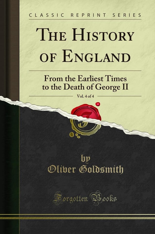 The History of England, Vol. 3 Of 4 From the Earliest Times to the Death of George II (Classic Reprint)