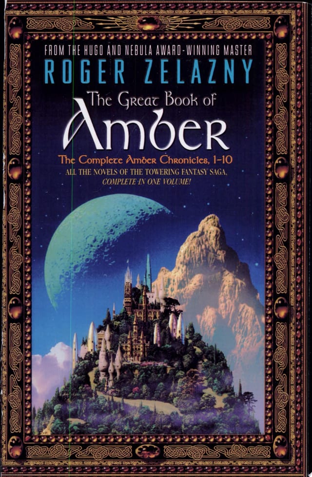 The Great Book of Amber The Complete Amber Chronicles, 1-10