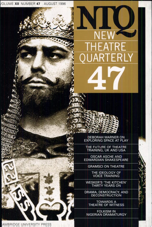 New Theatre Quarterly 47: Volume 12, Part 3