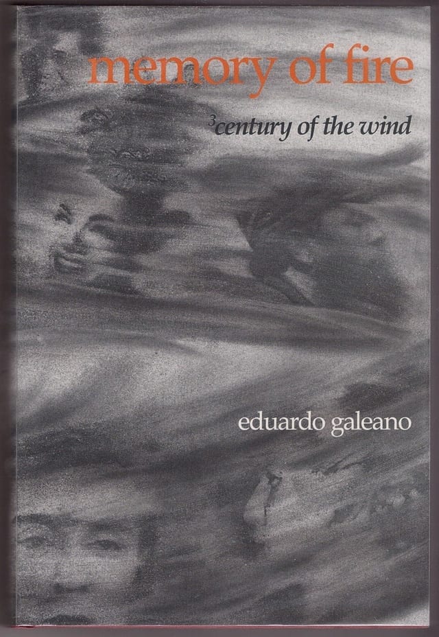 Century of the Wind: Memory of Fire, Volume 3