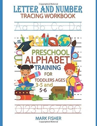 Letter and Number Tracing For Ages 3-6