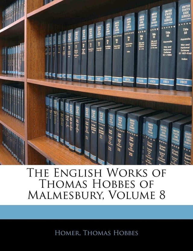 The English Works of Thomas Hobbes of Malmesbury, Volume 8