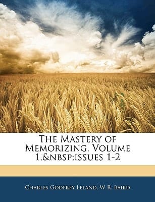 The Mastery of Memorizing, Volume 1, issues 1-2