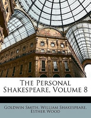 The Personal Shakespeare, Volume 2