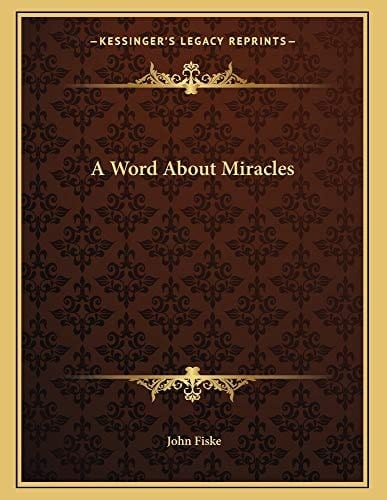 A Word About Miracles