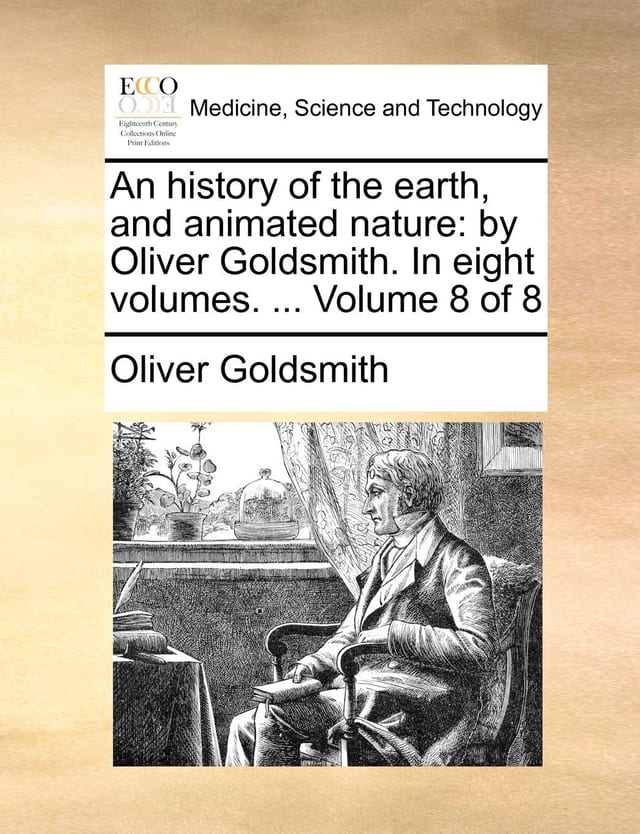 An History of the Earth, and Animated Nature By Oliver Goldsmith. in Eight Volumes. ... of 8; Volume 5