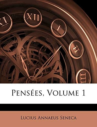 Pensées, Volume 2... (French Edition)