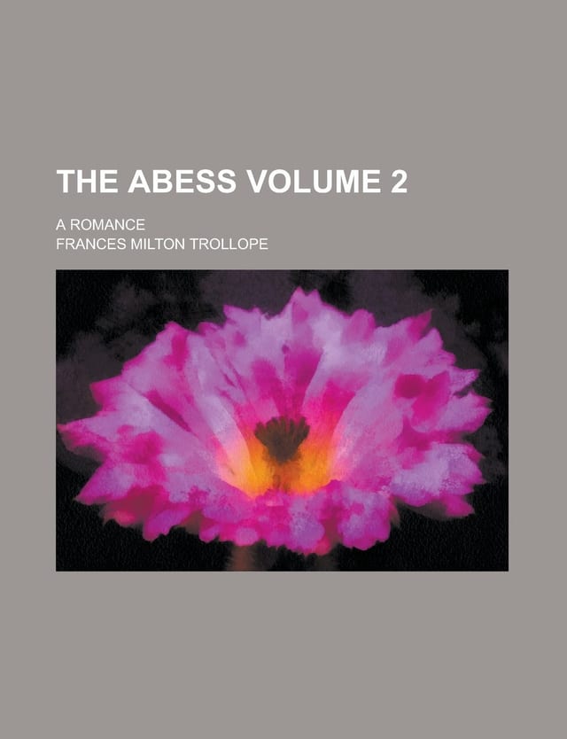 The Abess; A Romance Volume 2