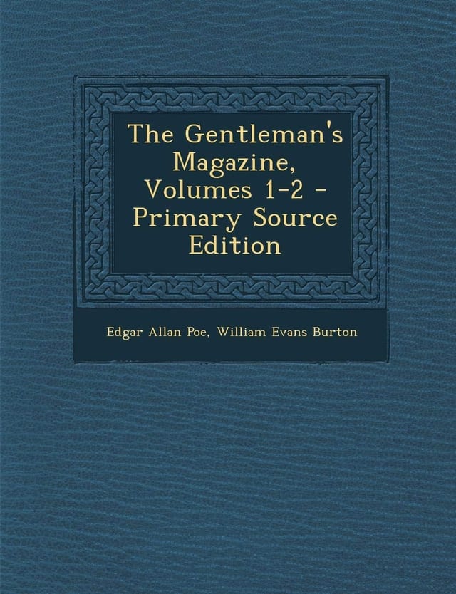 The Gentleman's Magazine, Volumes 1-2