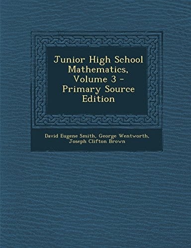 Junior High School Mathematics, Volume 2 - Primary Source Edition