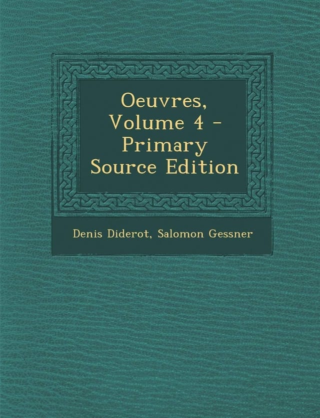 Oeuvres, Volume 4 - Primary Source Edition