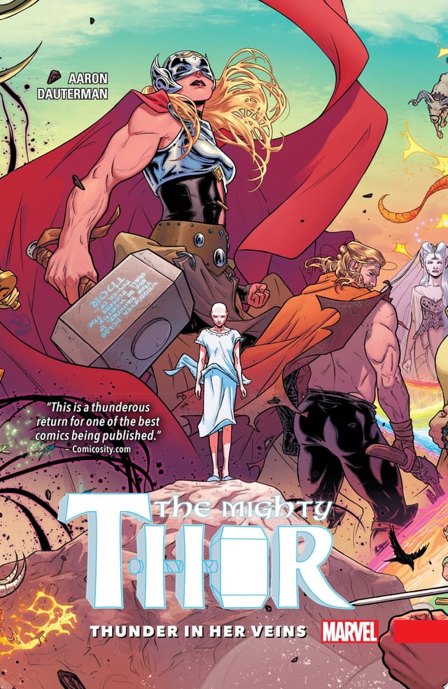 Mighty Thor Vol. 1 Thunder In Her Veins