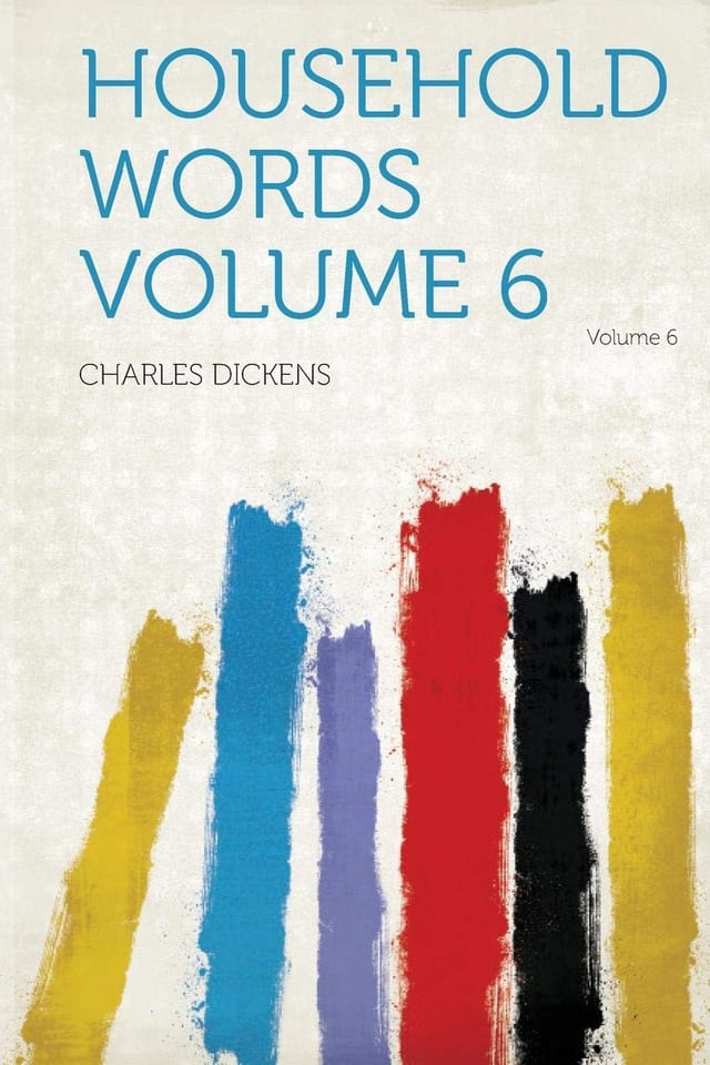 Household Words, Volume 4