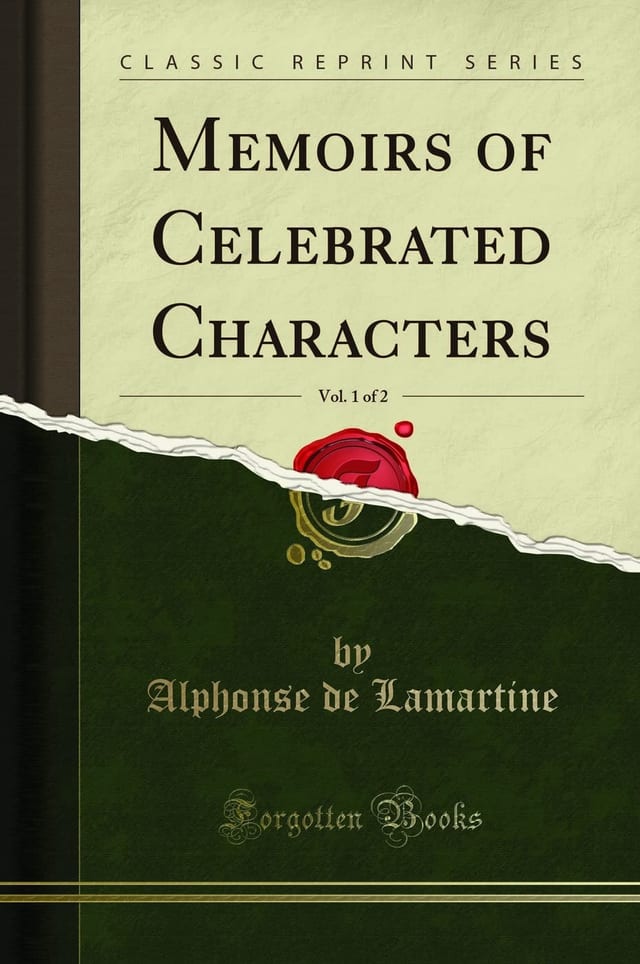 Memoirs of Celebrated Characters, Vol. 2 of 2 (Classic Reprint)
