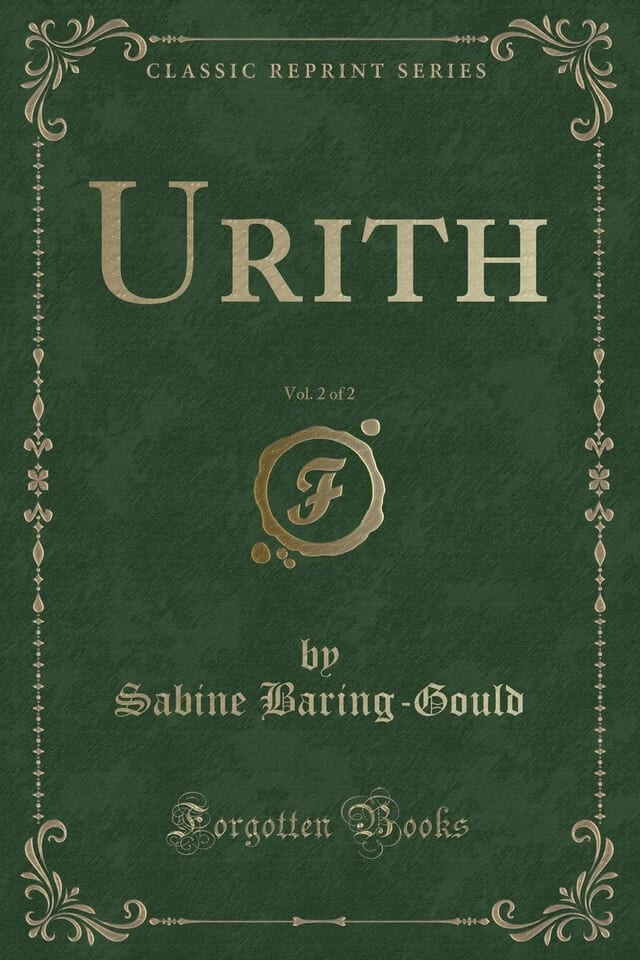 Urith, Vol. 2 of 2 (Classic Reprint)