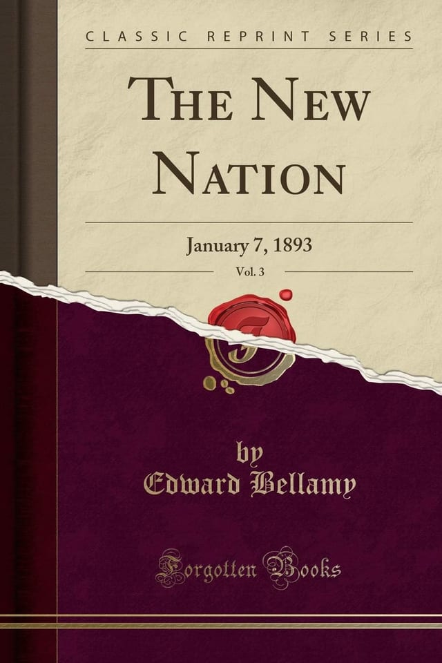 The New Nation, Vol. 3 January 7, 1893 (Classic Reprint)