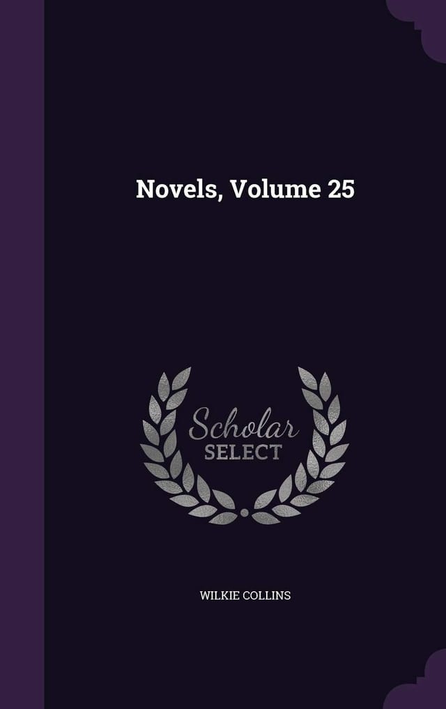 Novels; Volume 25