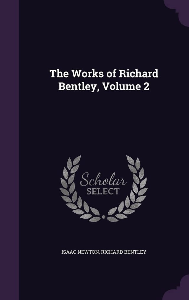 The Works of Richard Bentley, Volume 2