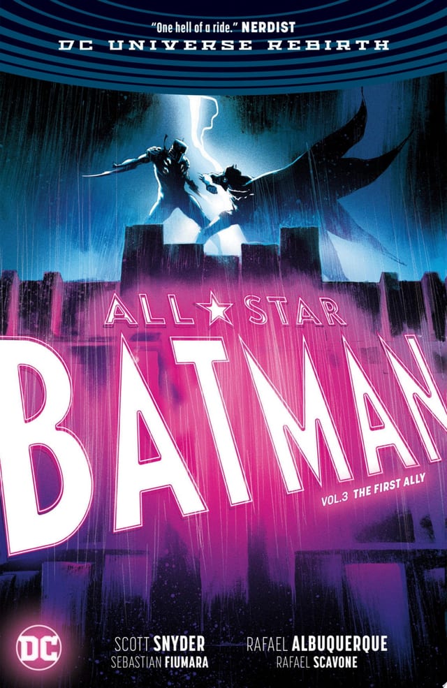 All-Star Batman Vol. 3: The First Ally