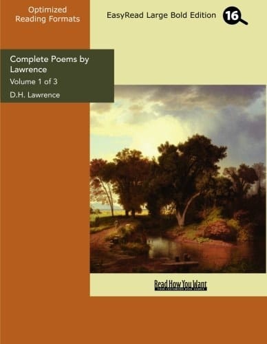 Complete Poems by Lawrence Volume 3 of 3 (EasyRead Super Large 18pt Edition)