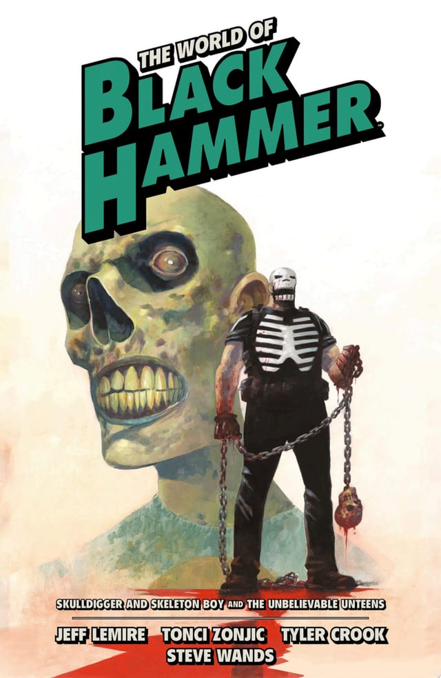 The World of Black Hammer Omnibus Volume 1