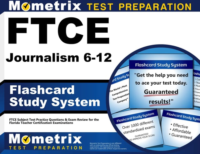 Ftce Journalism 6-12 Flashcard Study System Ftce Subject