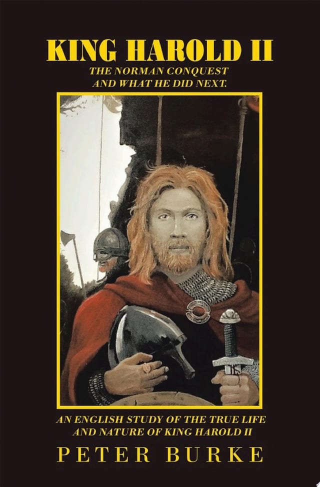 King Harold Ii The Norman Conquest and What He Did Next. an English Study of the True Life and Nature of King Harold Ii
