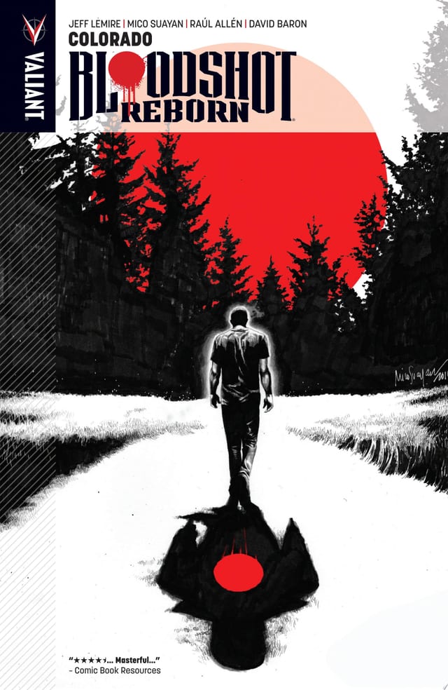 Bloodshot Reborn Vol. 1: Colorado TPB