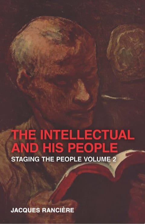 The Intellectual and His People: Staging the People Volume 2