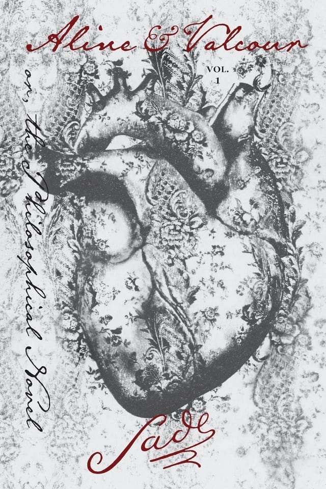 Aline and Valcour, Vol. 2 Or, the Philosophical Novel