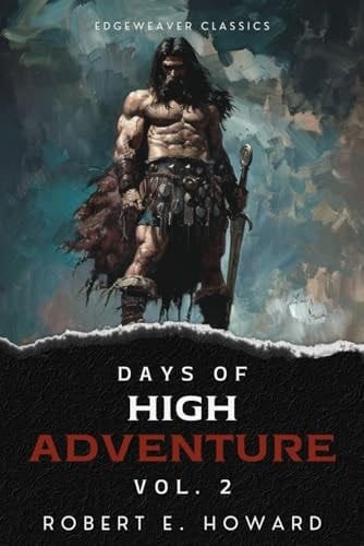 Days of High Adventure Vol. 2