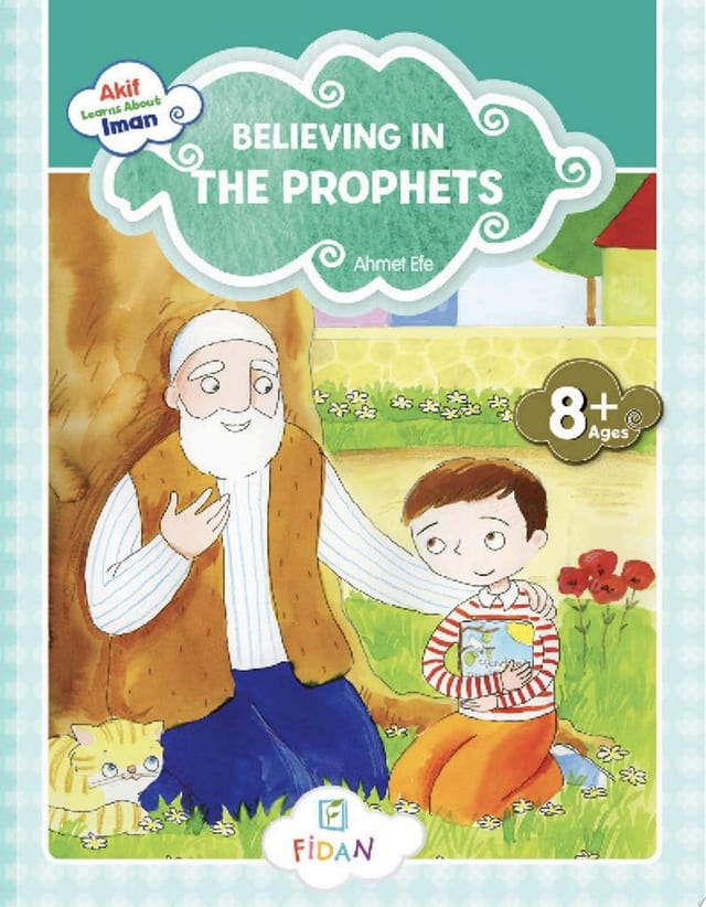Akif Learns About Iman - Believing in the Prophets