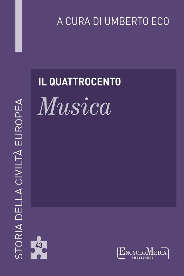 Il Quattrocento - Musica Storia della Civiltà Europea a cura di Umberto Eco - 43