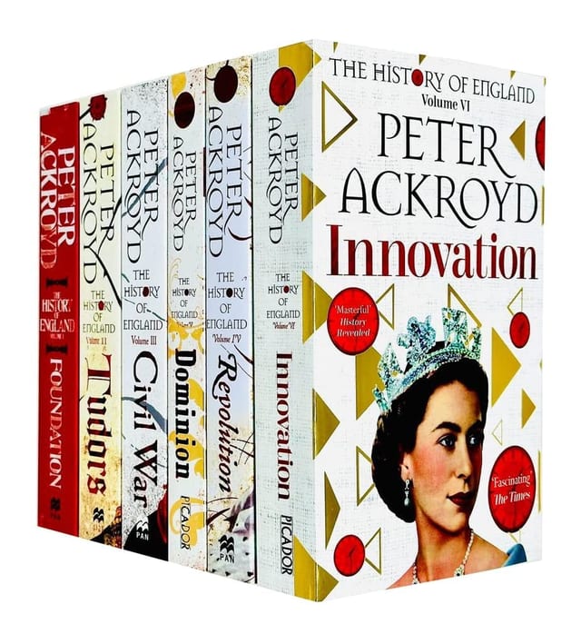History of England Volumes 1-6 Books Collection Set By Peter Ackroyd (Foundation, Tudors, Civil War, Revolution, Dominion, Innovation)