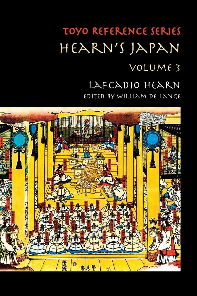 Hearn's Japan Writings from a Mystical Country, Volume 3